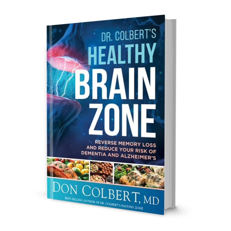 Dr. Colbert's Healthy Brain Zone: Reverse Memory Loss and Reduce Your Risk of Dementia and Alzheimer's